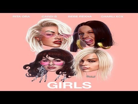 Rita Ora - Girls Feat. Cardi B, Bebe Rexha & Charli XCX | PIESĂ NOUĂ ...