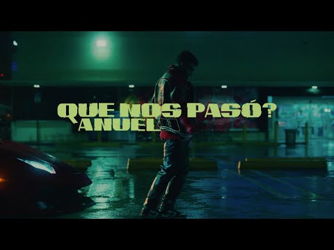 Anuel AA - Qué Nos Pasó | Videoclip | Radio ZU