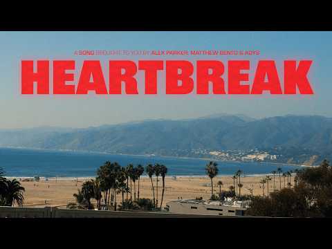 Alex Parker, - Heartbreak